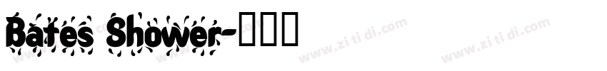 Bates Shower字体转换